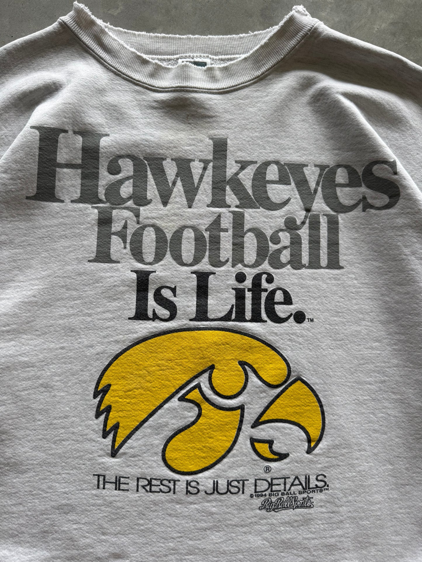 Vintage 1994 Iowa Hawkeyes Football Is Life Sweatshirt - XXL